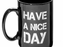 Taza Creativa “Que Tengas un Buen Día”